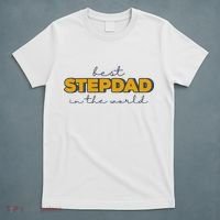 Best Stepdad In The World Fathers Day T-Shirt thumb 5