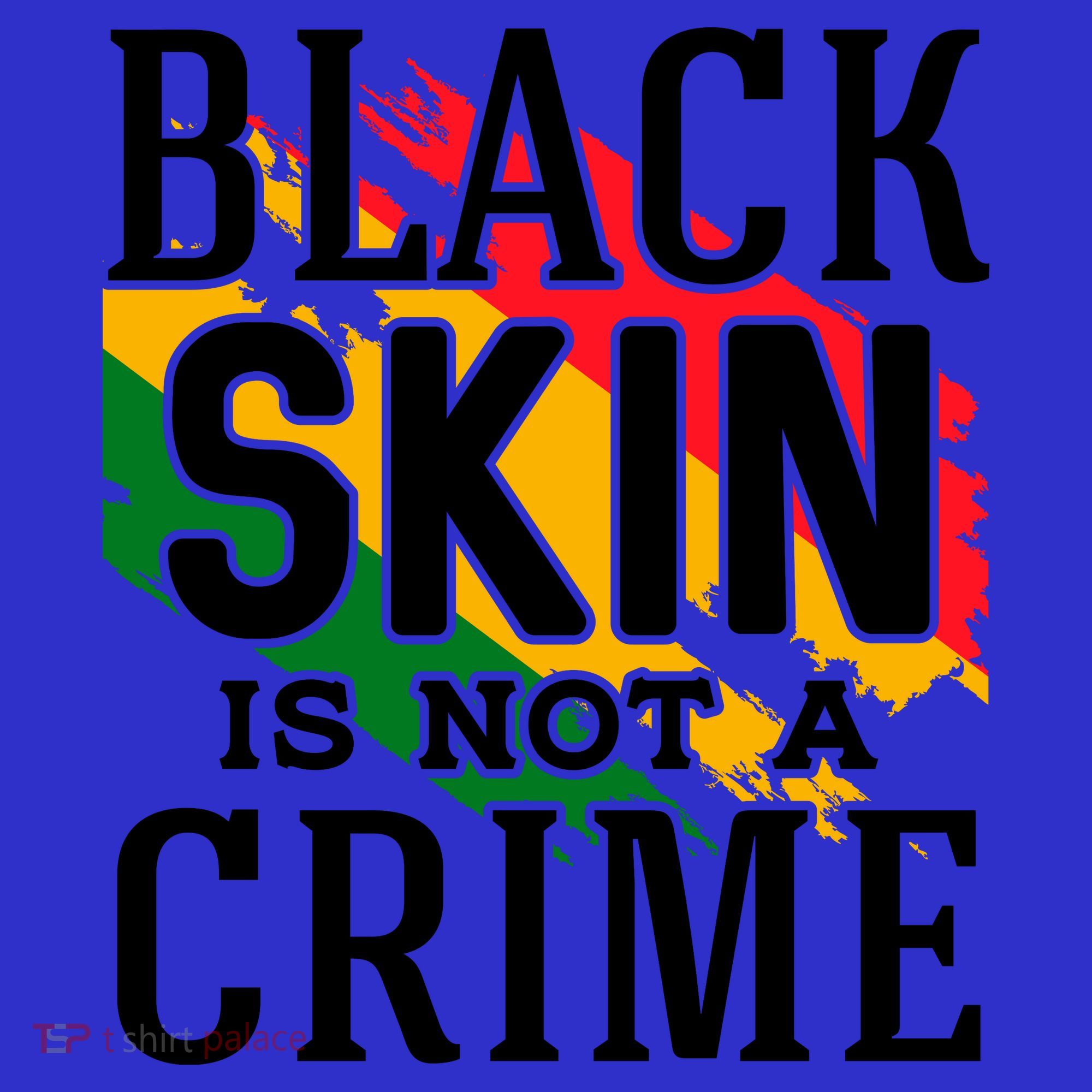 Black Skin Is Not A Crime For Black History Month Gift Sweatshirt