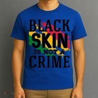 Black Skin Is Not A Crime For Black History Month Gift T-Shirt thumb 3