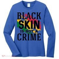 Black Skin Is Not A Crime For Black History Month Gift Women's Long Sleeve Shirt thumb 0