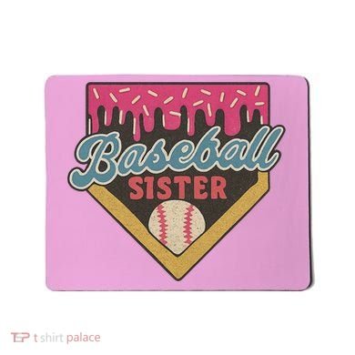 Baseball Sister Ice Cream Drip Mousepad