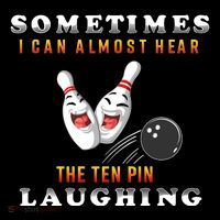 Bowling Sometimes I Can Almost Hear The Ten Pin Laughing Stripe Pom Pom Beanie thumb 2