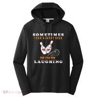 Bowling Sometimes I Can Almost Hear The Ten Pin Laughing Performance Fleece Hoodie thumb 0