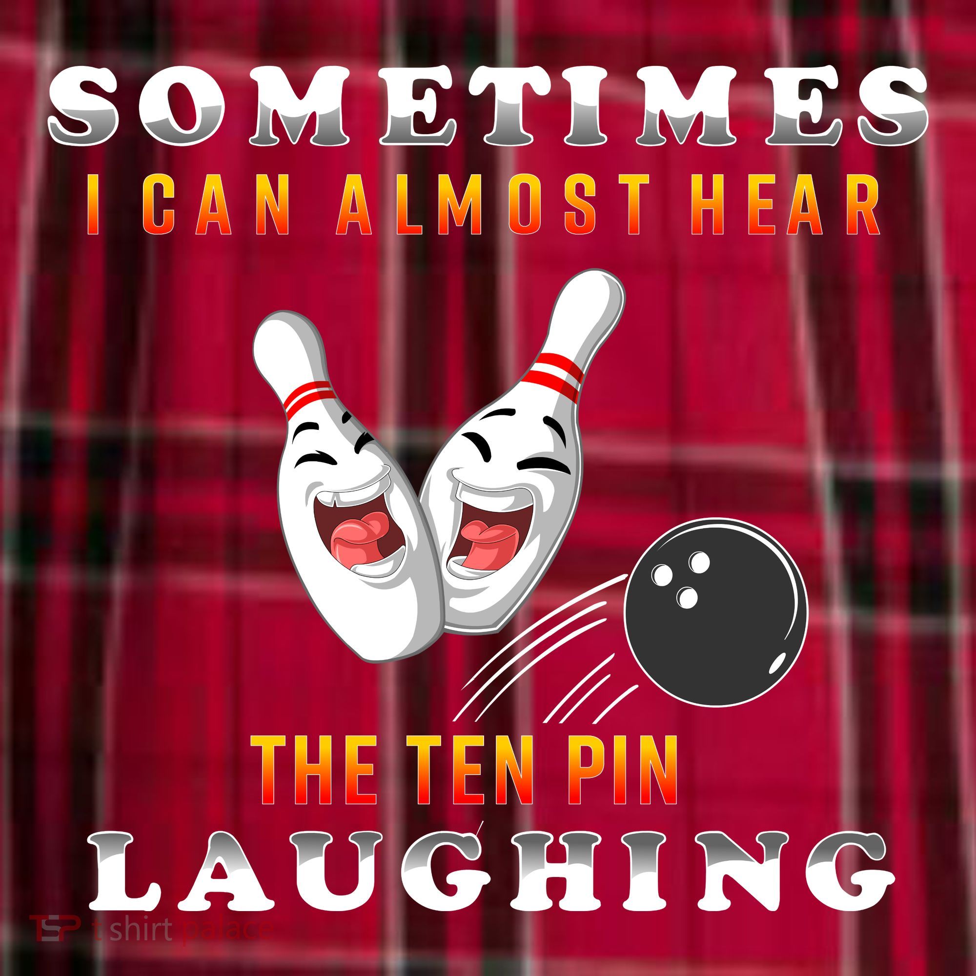 Bowling Sometimes I Can Almost Hear The Ten Pin Laughing Men's Flannel Plaid Pajama Pants