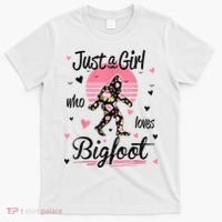 Bigfoot Shirt. Just A Girl Who Loves Bigfoot T-Shirt thumb 0