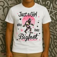 Bigfoot Shirt. Just A Girl Who Loves Bigfoot T-Shirt thumb 3
