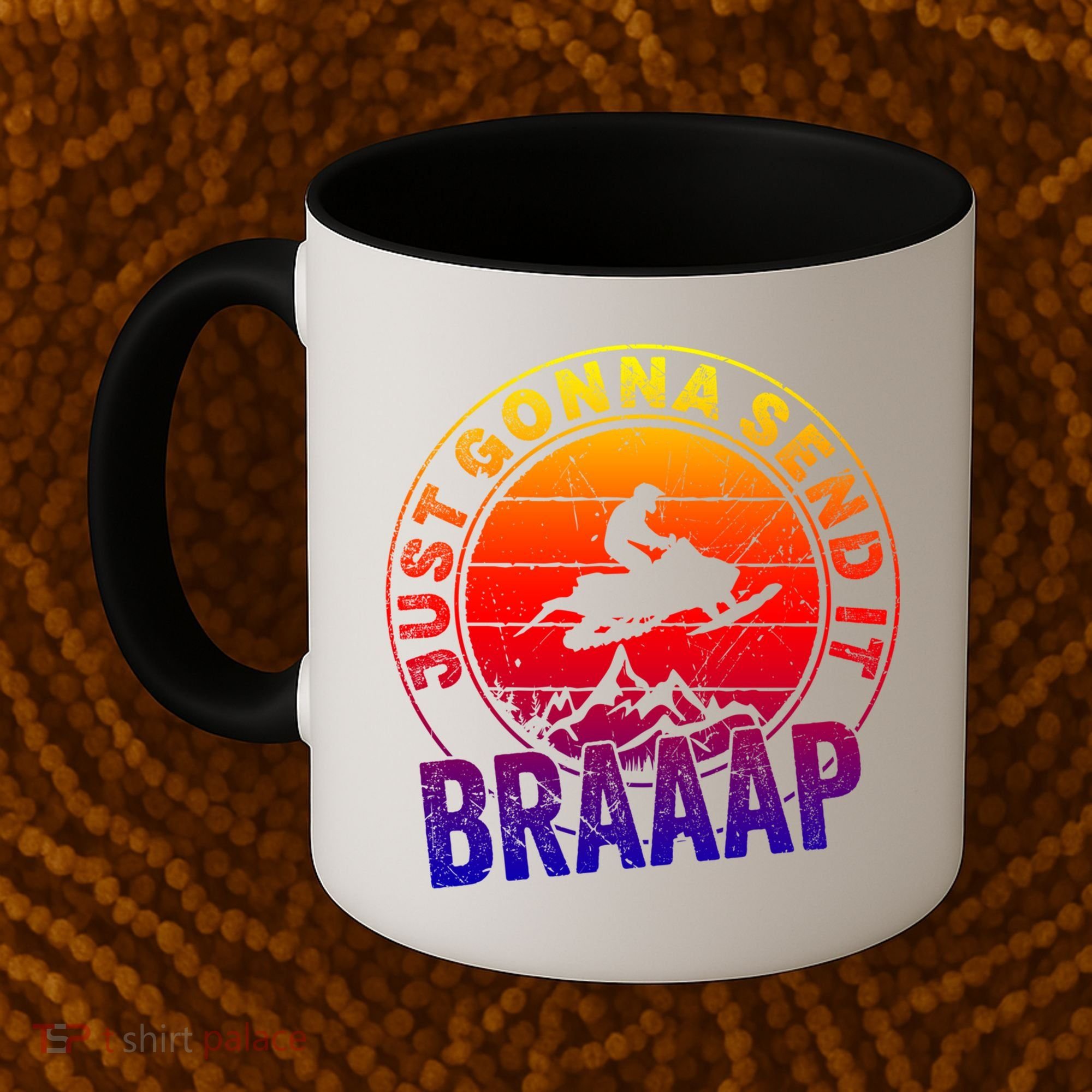 Braaap Snowmobile Just Gonna Send It Snowmobile Snow Rider Gift Coffee Mug