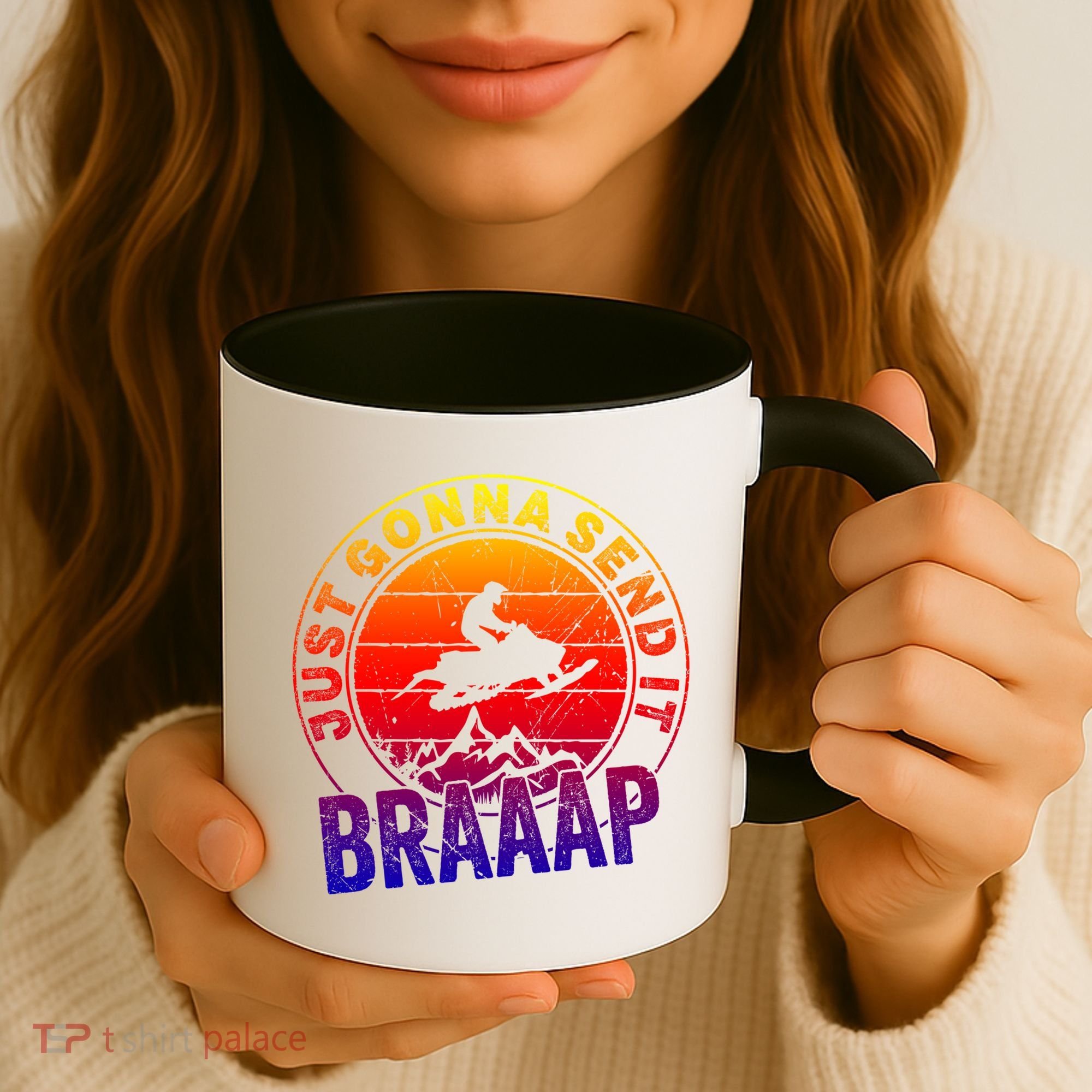 Braaap Snowmobile Just Gonna Send It Snowmobile Snow Rider Gift Coffee Mug