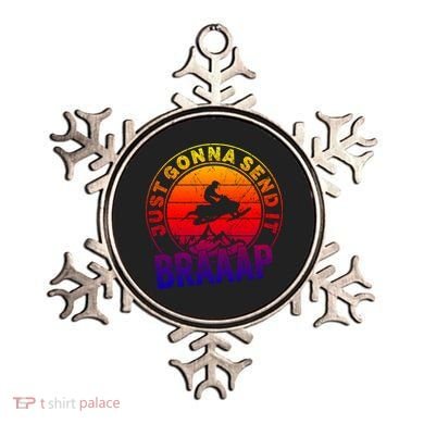 Braaap Snowmobile Just Gonna Send It Snowmobile Snow Rider Gift Ornament