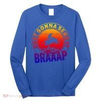 Braaap Snowmobile Just Gonna Send It Snowmobile Snow Rider Gift Long Sleeve Shirt thumb 0