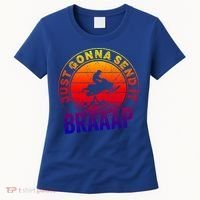 Braaap Snowmobile Just Gonna Send It Snowmobile Snow Rider Gift Women's T-Shirt thumb 0