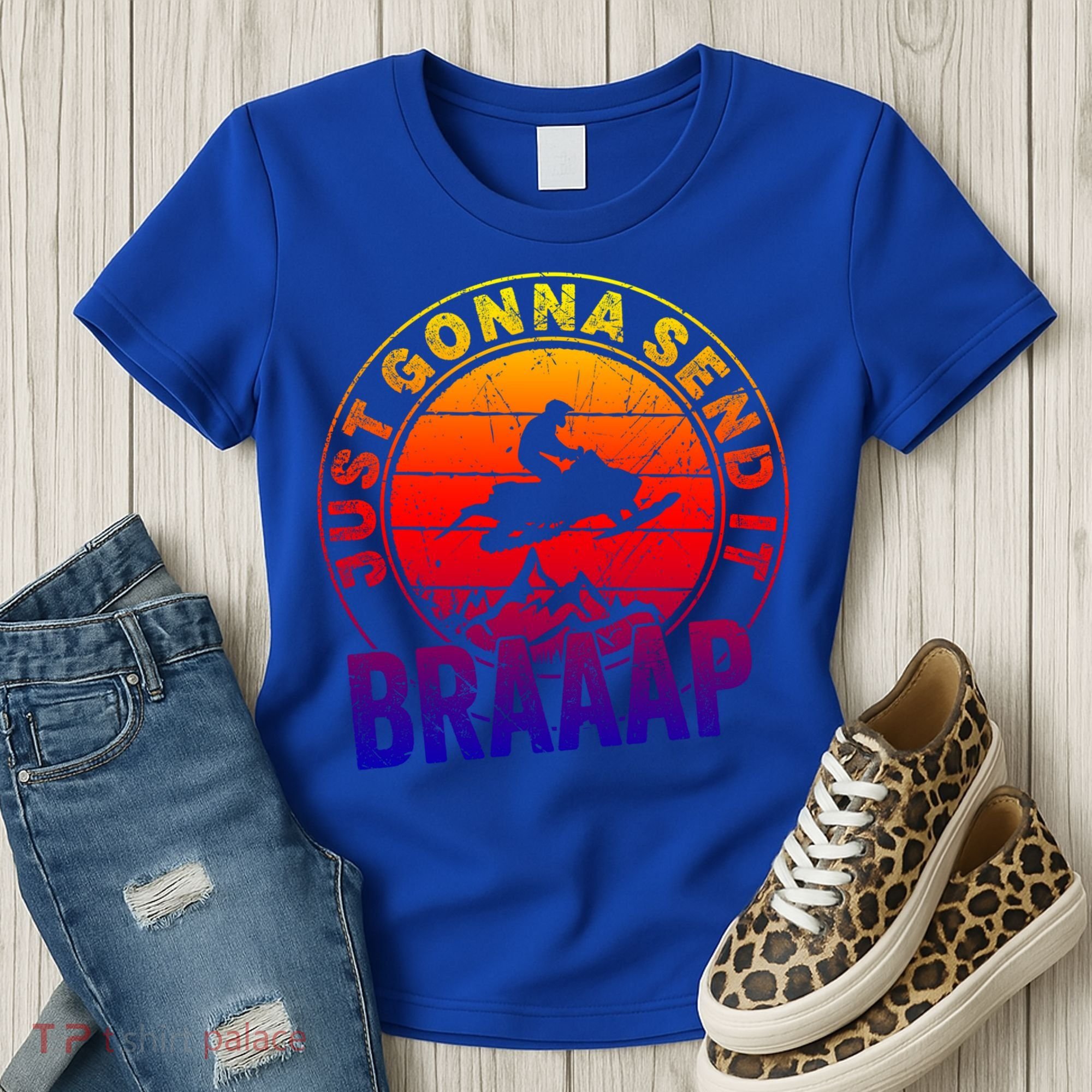 Braaap Snowmobile Just Gonna Send It Snowmobile Snow Rider Gift Women's T-Shirt