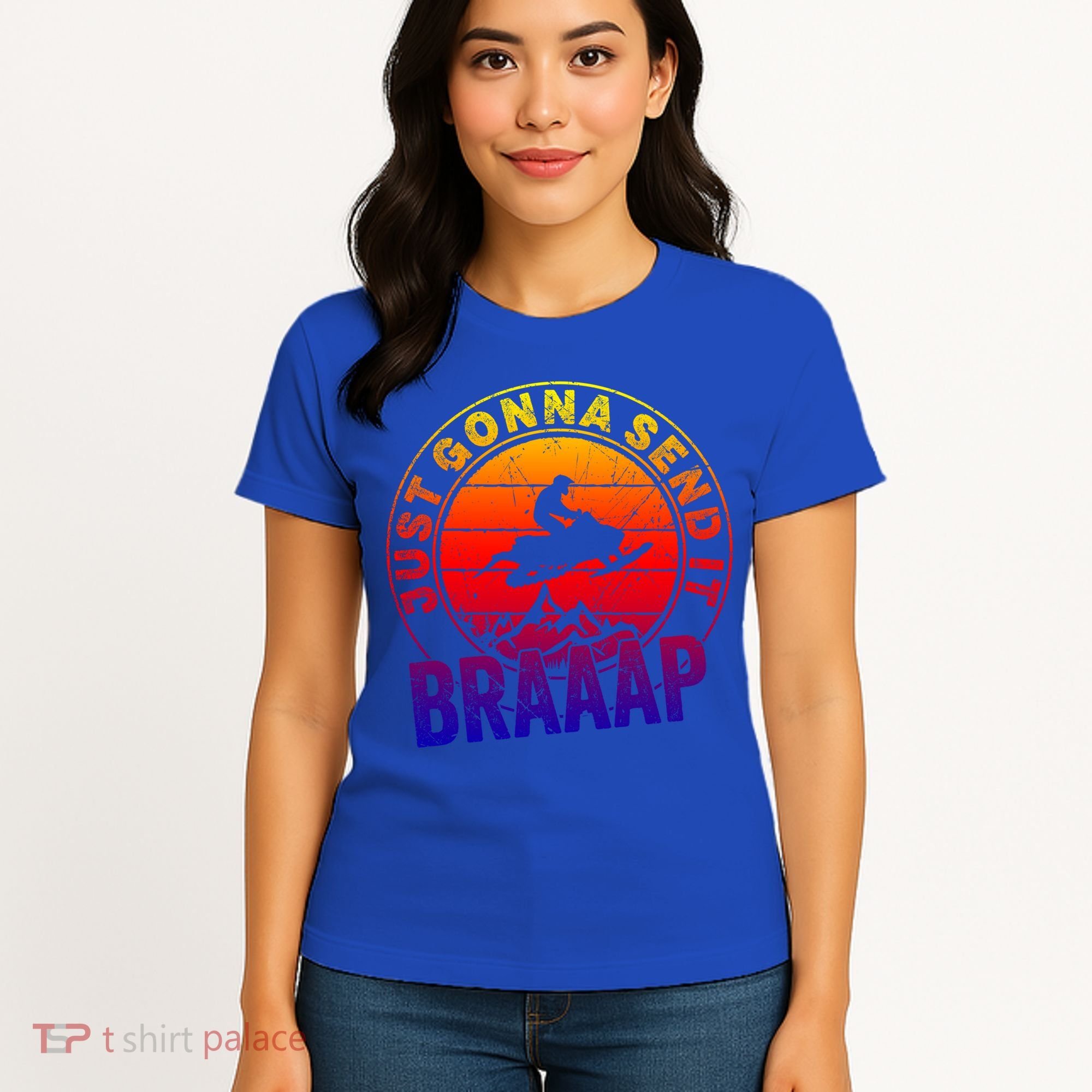 Braaap Snowmobile Just Gonna Send It Snowmobile Snow Rider Gift Women's T-Shirt