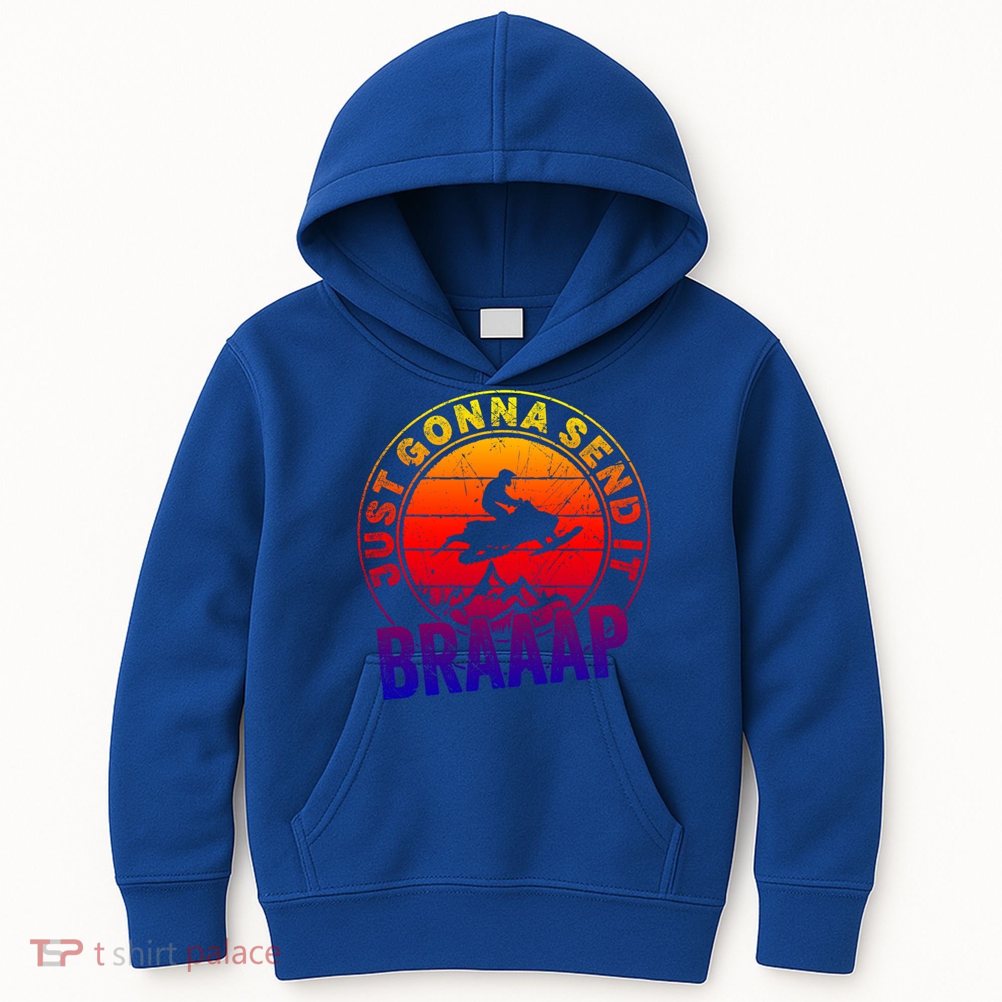 Braaap Snowmobile Just Gonna Send It Snowmobile Snow Rider Gift Kids Hoodie