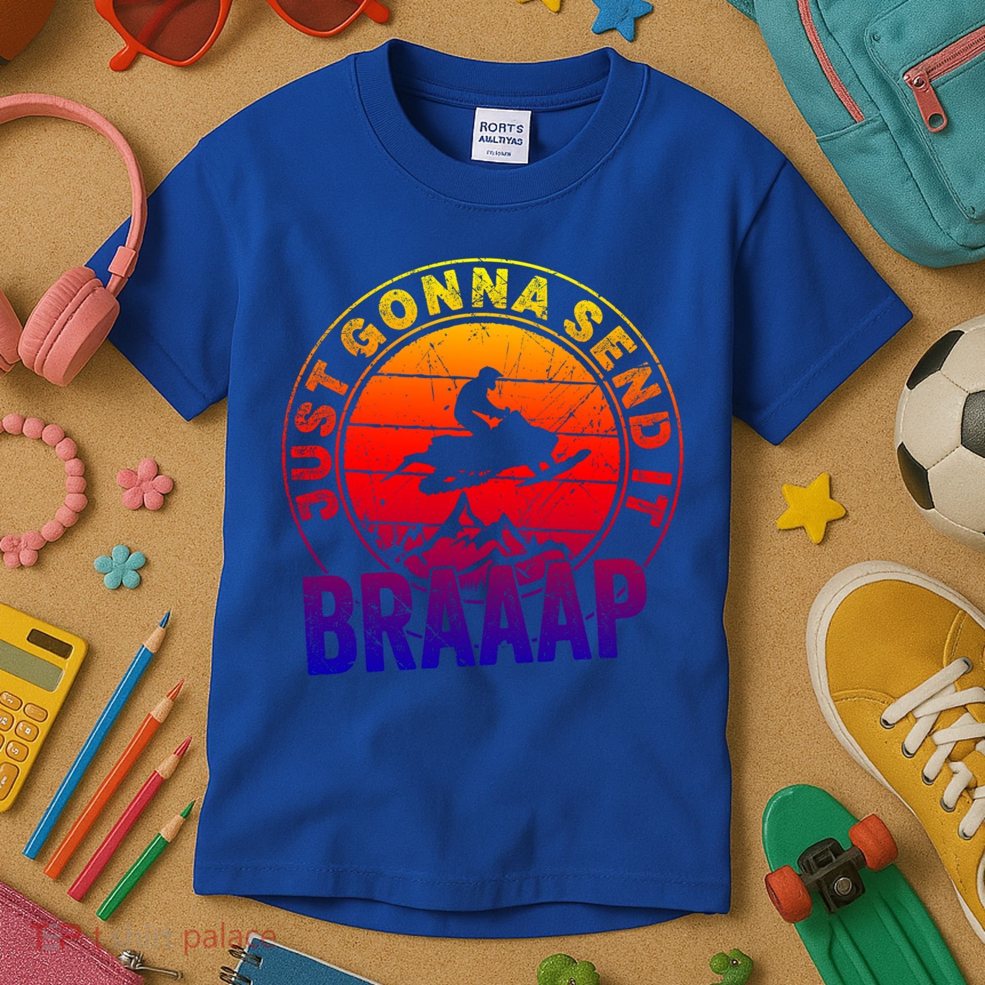 Braaap Snowmobile Just Gonna Send It Snowmobile Snow Rider Gift Kids T-Shirt