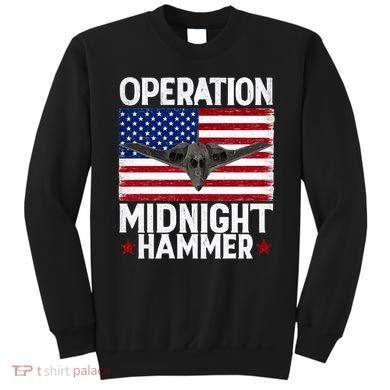 B-2 Stealth Jet Operation Midnight Hammer American Flag Sweatshirt