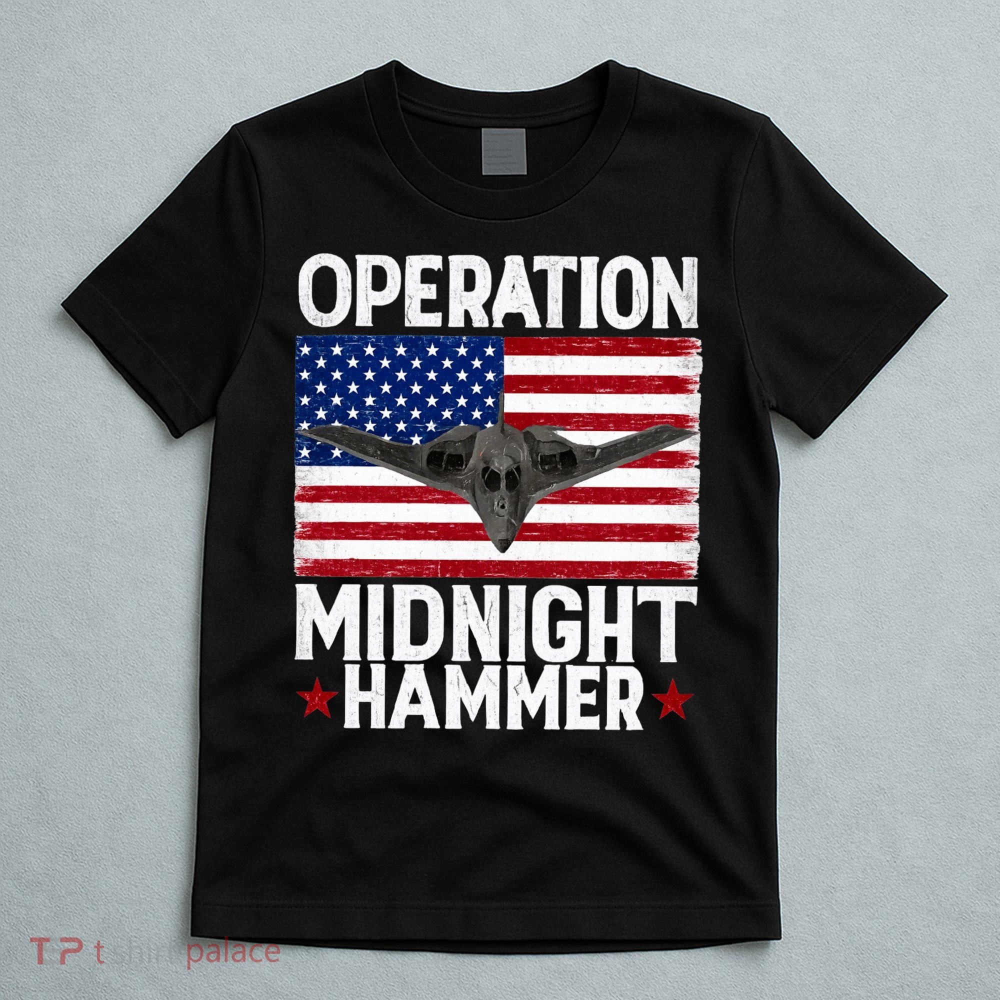 B-2 Stealth Jet Operation Midnight Hammer American Flag T-Shirt