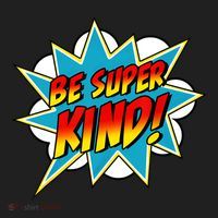 Be Super Kind Kindness Superpower Anti Bullying Comic Women's Sweatshirt thumb 2