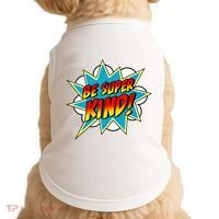 Be Super Kind Kindness Superpower Anti Bullying Comic Doggie Tank thumb 0