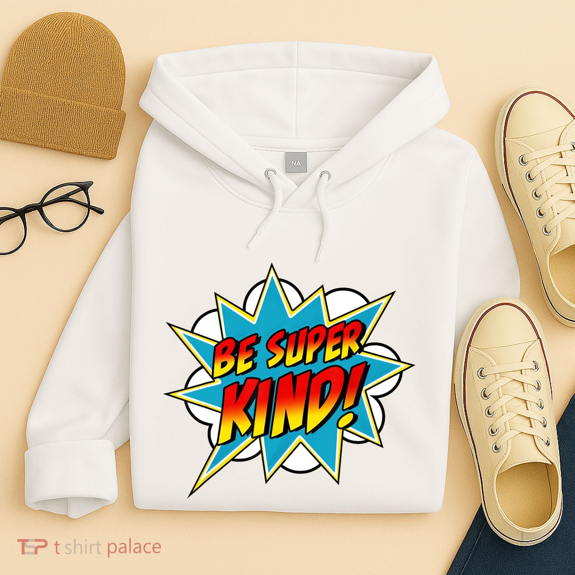 Be Super Kind Kindness Superpower Anti Bullying Comic Hoodie