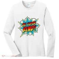 Be Super Kind Kindness Superpower Anti Bullying Comic Women's Long Sleeve Shirt thumb 0