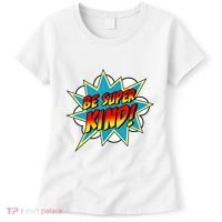 Be Super Kind Kindness Superpower Anti Bullying Comic Women's T-Shirt thumb 0