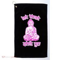 Buddha Says Let That Shit Go Golf Towel thumb 0