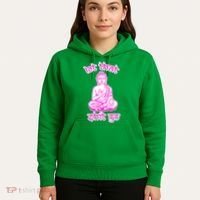 Buddha Says Let That Shit Go Hoodie thumb 5