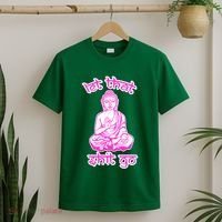 Buddha Says Let That Shit Go T-Shirt thumb 2