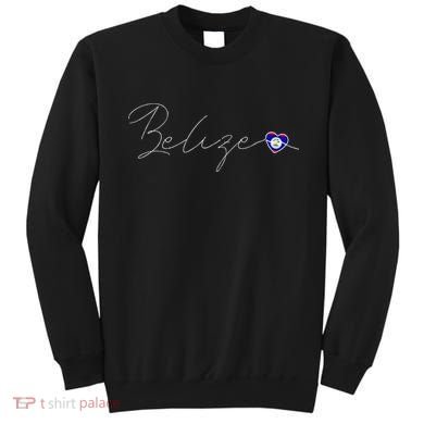 Belize Simple Love Belizean Flag Heart On Belize Sweatshirt