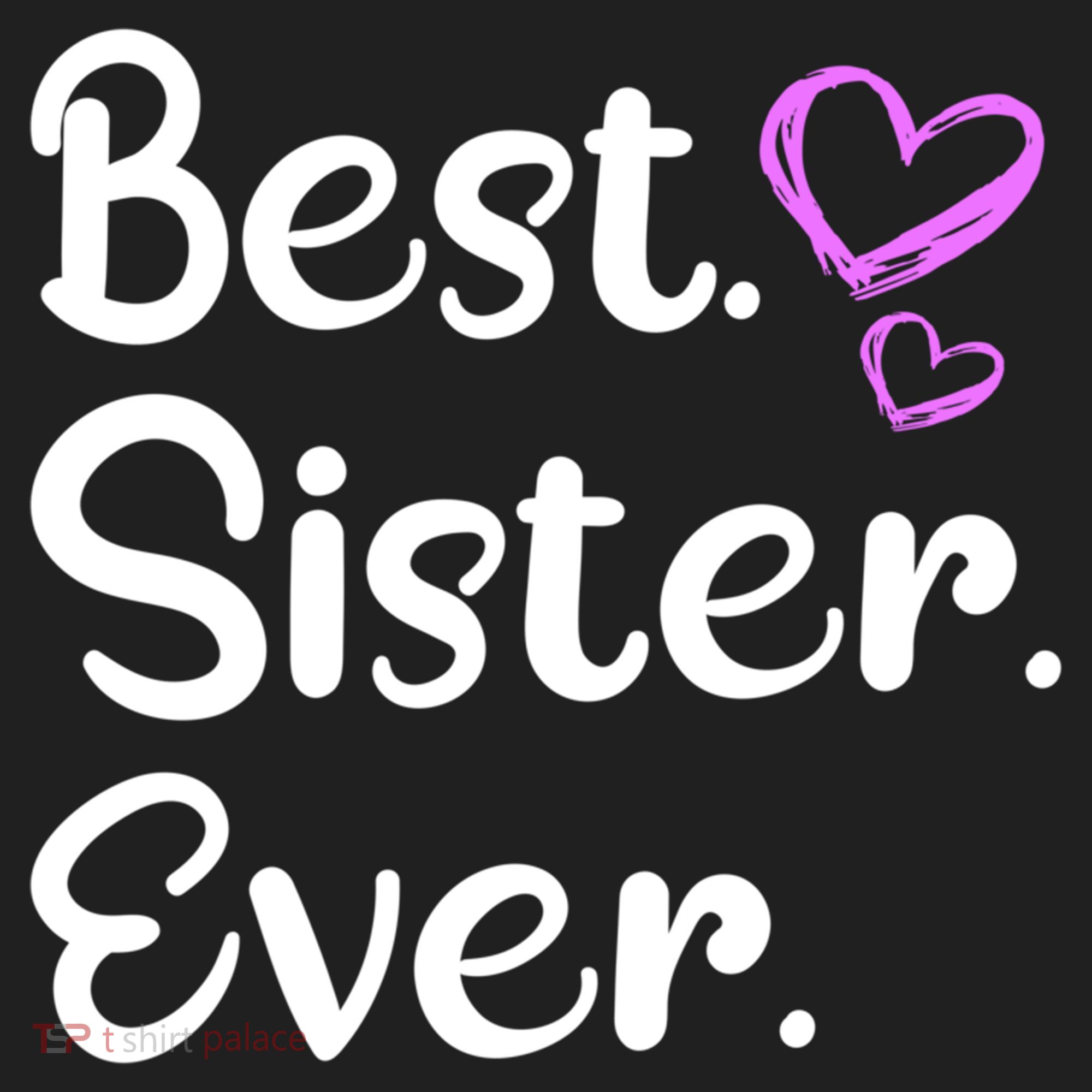 Big Sister Little Sister Middle Sister Best Sister Ever Cool Gift Hat