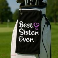 Big Sister Little Sister Middle Sister Best Sister Ever Cool Gift Golf Towel thumb 2