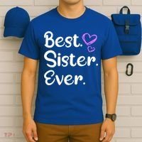 Big Sister Little Sister Middle Sister Best Sister Ever Cool Gift T-Shirt thumb 6