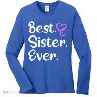 Big Sister Little Sister Middle Sister Best Sister Ever Cool Gift Women's Long Sleeve Shirt thumb 0