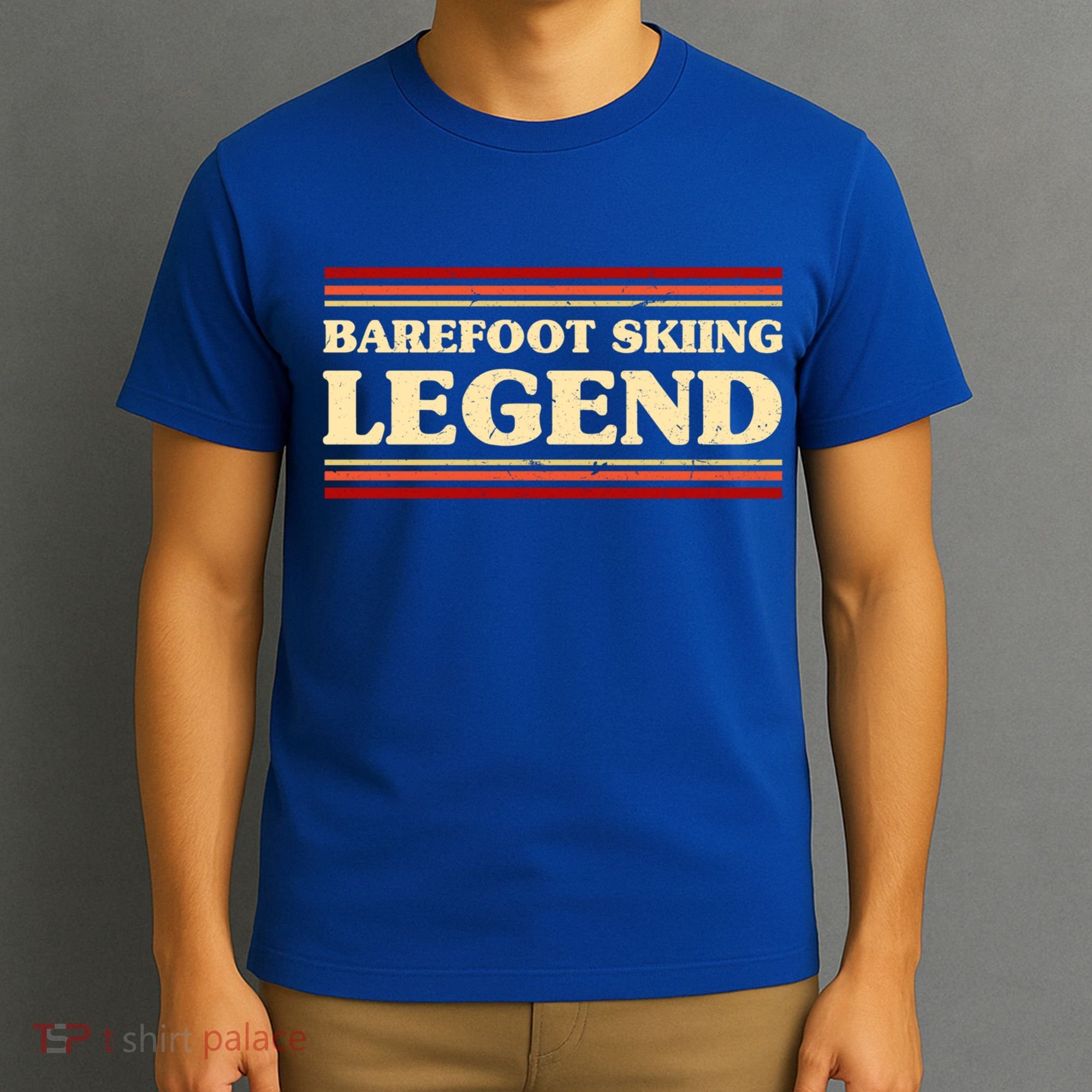Barefoot Skiing Legend Barefooting Adventure Sports Gift T-Shirt