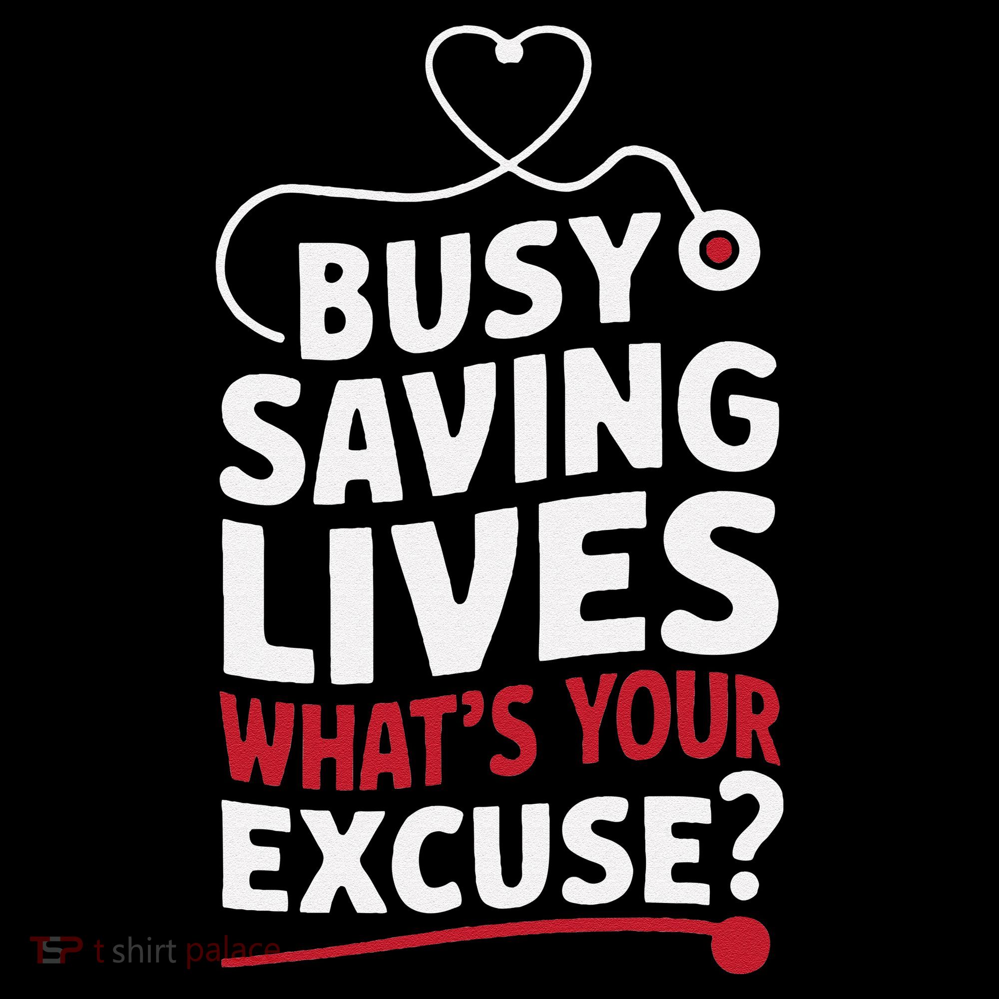 Busy Saving Lives What’S Your Excuse Icu Nurse Coffee Mug