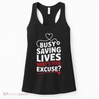 Busy Saving Lives What’S Your Excuse Icu Nurse Women's Tank Top thumb 0