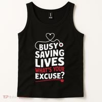 Busy Saving Lives What’S Your Excuse Icu Nurse Tank Top thumb 2