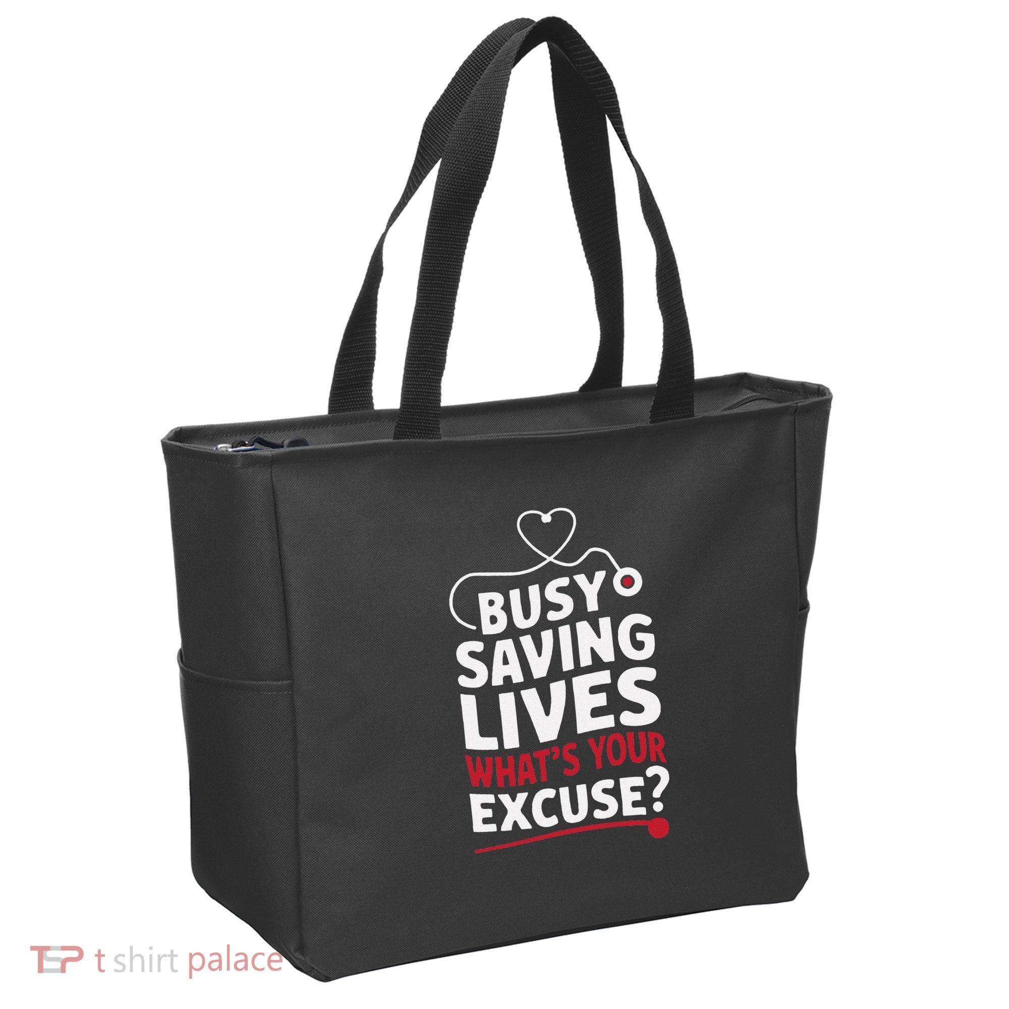 Busy Saving Lives What’S Your Excuse Icu Nurse Tote Bag
