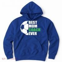 Best Soccer Mom Coach Ever Mother Soccer Mom Coach Gift Hoodie thumb 0