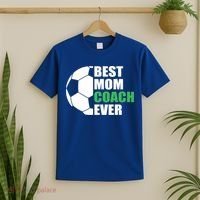 Best Soccer Mom Coach Ever Mother Soccer Mom Coach Gift T-Shirt thumb 2
