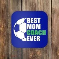 Best Soccer Mom Coach Ever Mother Soccer Mom Coach Gift Coaster thumb 0