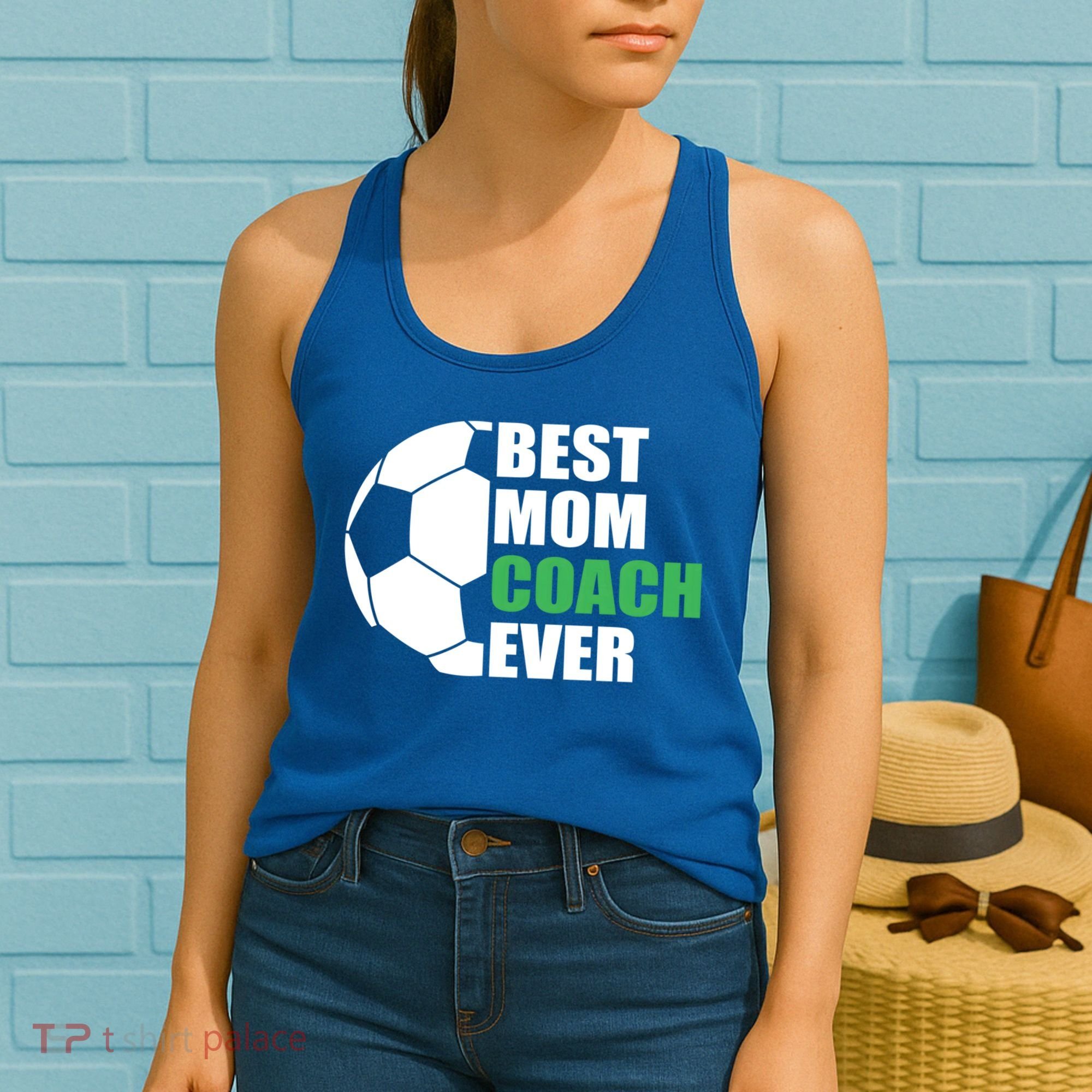 Best Soccer Mom Coach Ever Mother Soccer Mom Coach Gift Women's Tank Top