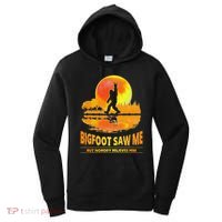 Bigfoot Saw Me But Nobody Believes Him Funny Halloween Women's Hoodie thumb 0