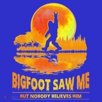 Bigfoot Saw Me But Nobody Believes Him Funny Halloween Hoodie thumb 2