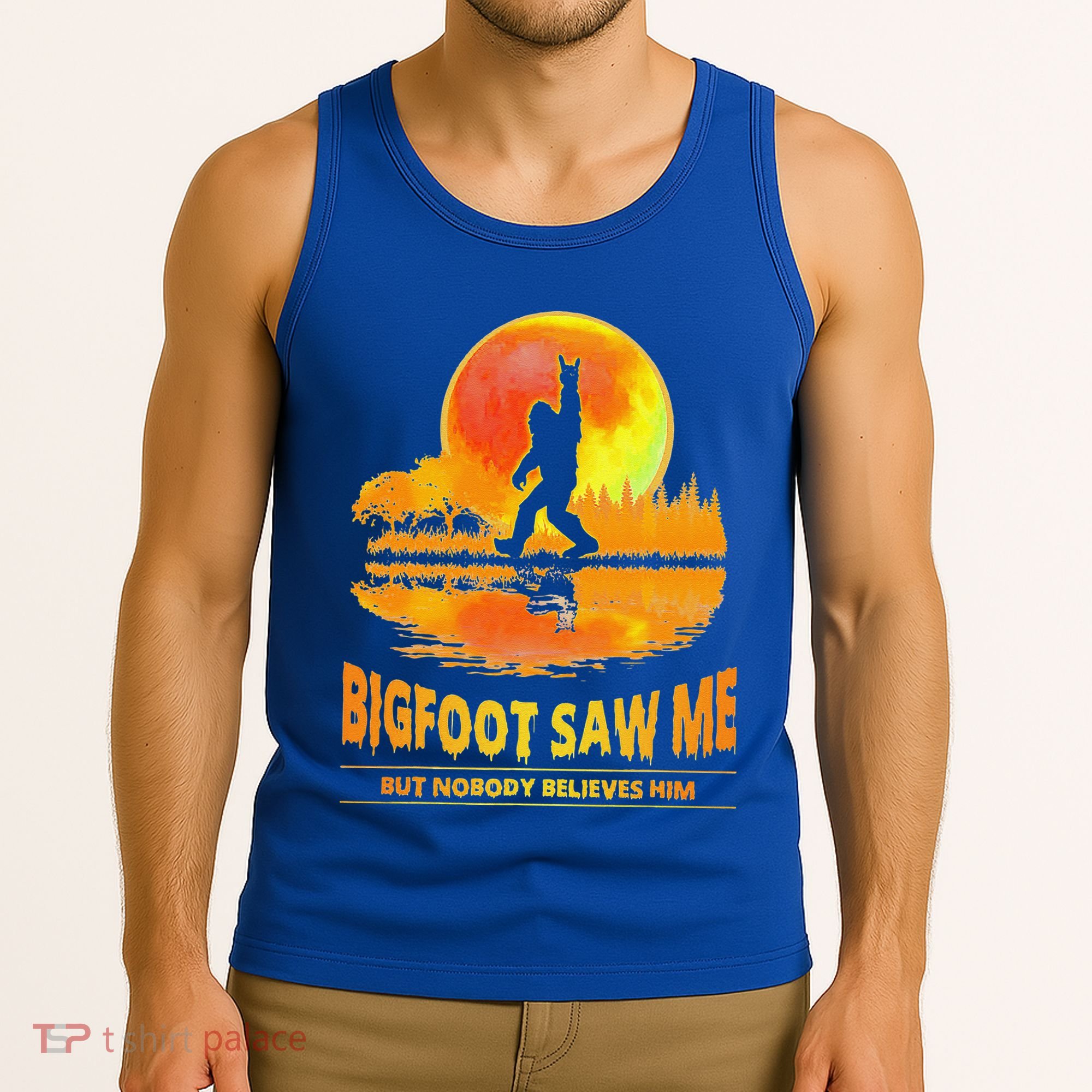Bigfoot Saw Me But Nobody Believes Him Funny Halloween Tank Top