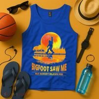 Bigfoot Saw Me But Nobody Believes Him Funny Halloween Tank Top thumb 4