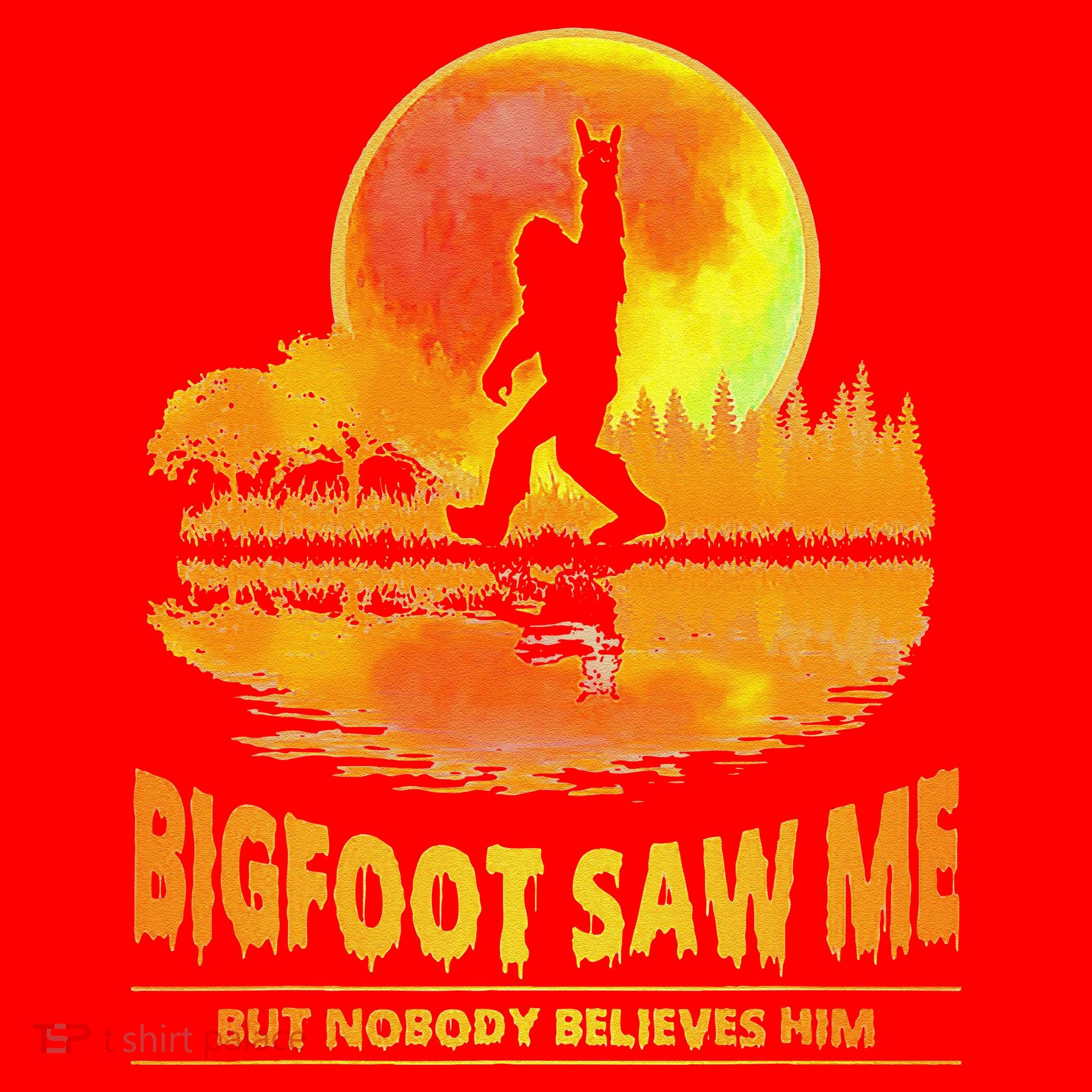 Bigfoot Saw Me But Nobody Believes Him Funny Halloween Santa Hat