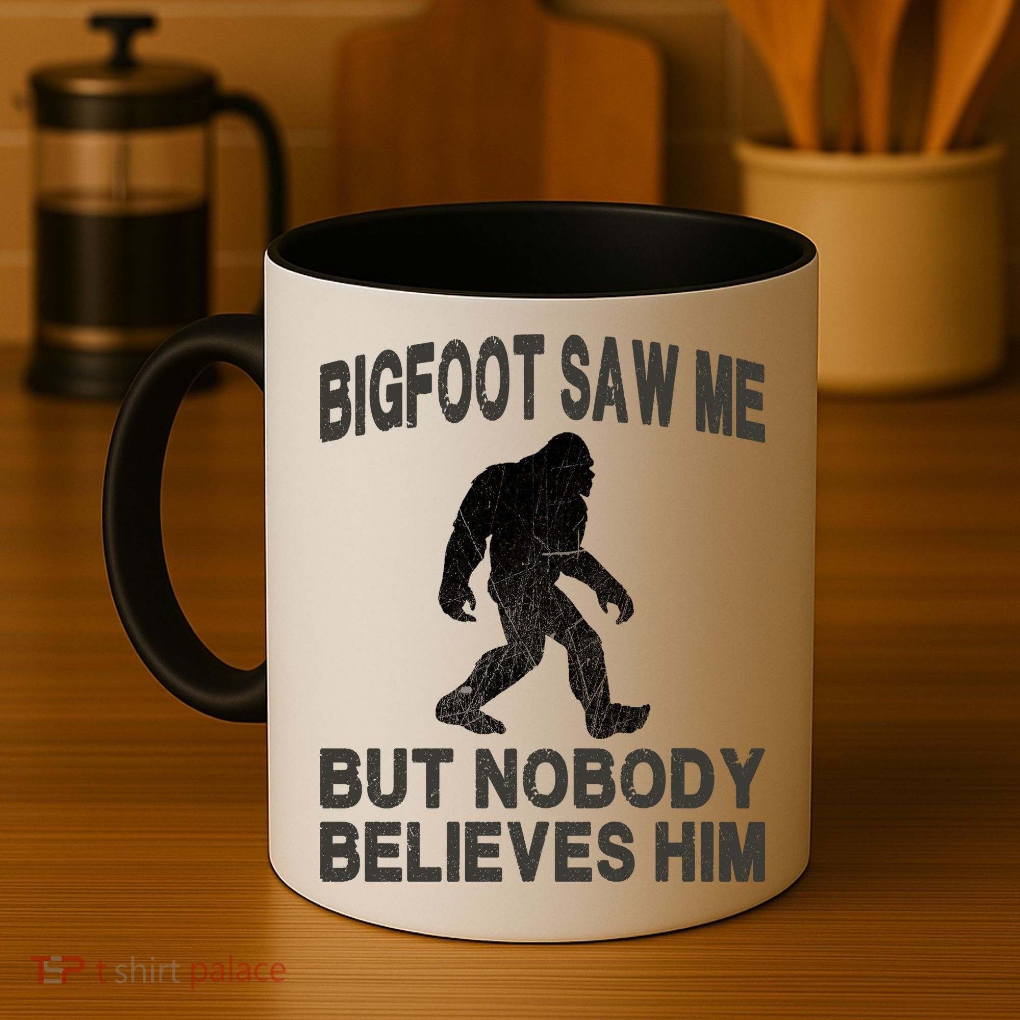 Bigfoot Saw Me But Nobody Believes Him Coffee Mug