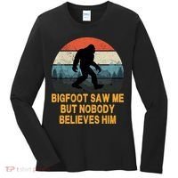 Bigfoot Saw Me But Nobody Believes Him Women's Long Sleeve Shirt thumb 0